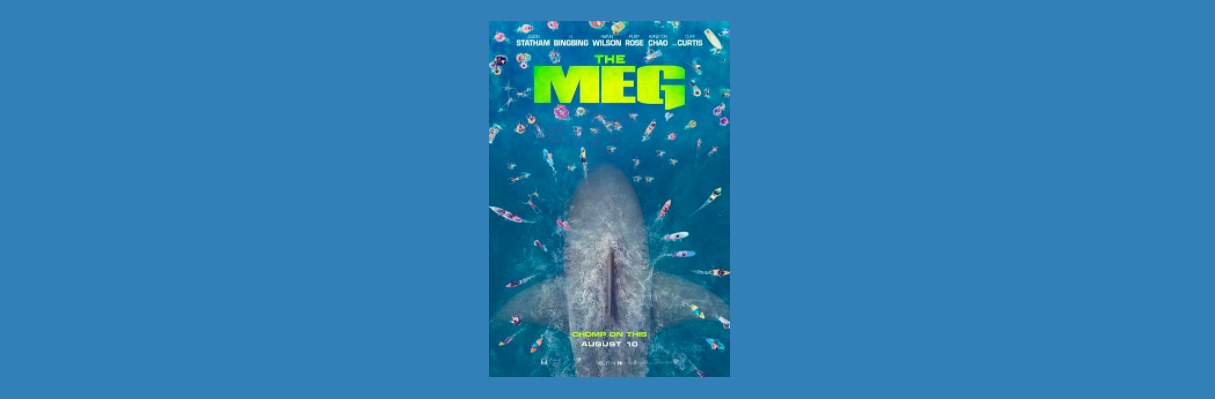 THE MEG starring Jason Statham releasing in cinemas 10th August 2018 ***