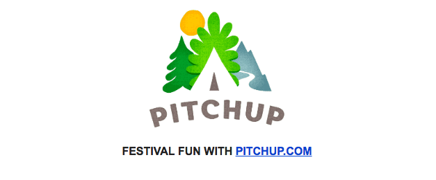 FESTIVAL FUN WITH PITCHUP.COM