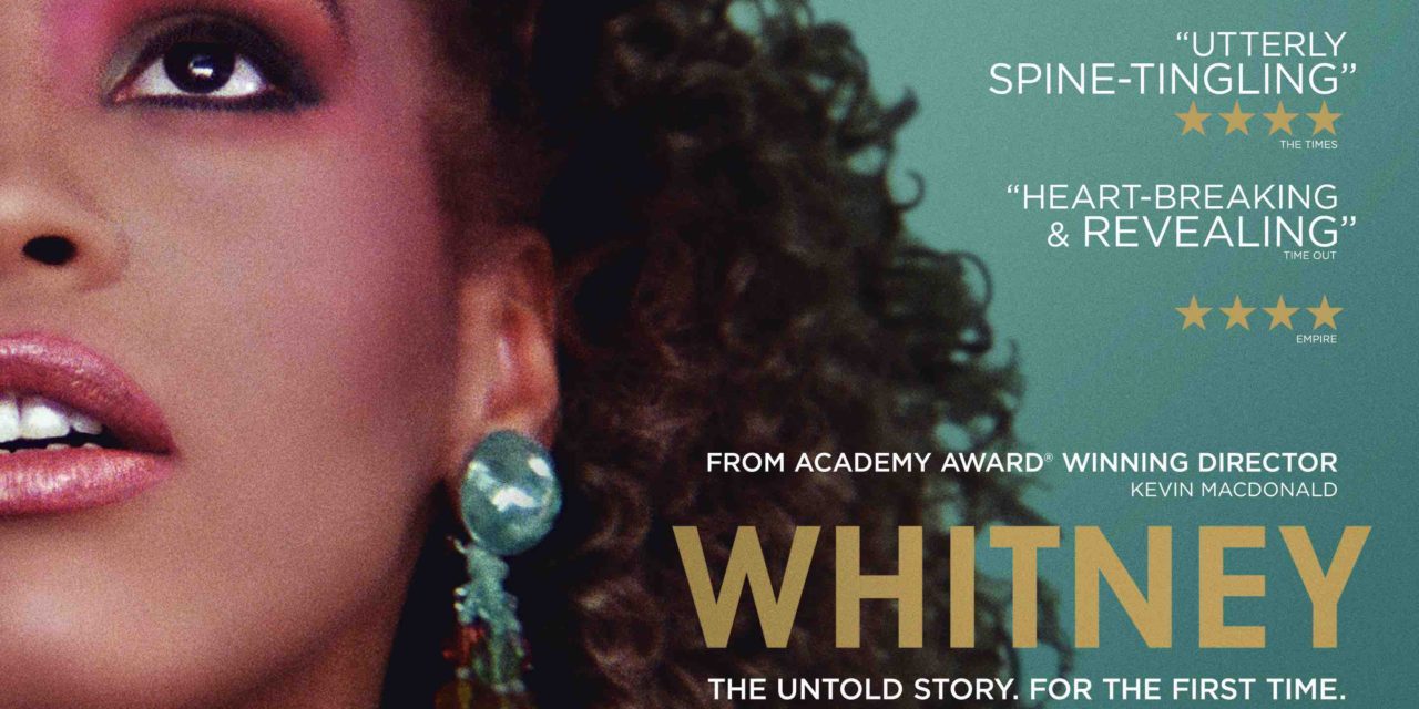 **INTERNATIONAL POSTER RELEASED** – WHITNEY – In Cinemas 6th July