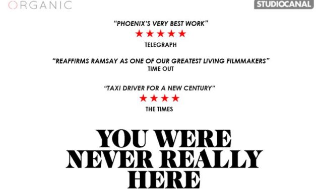 YOU WERE NEVER REALLY HERE | On DVD, Blu-ray and Digital, 2 July