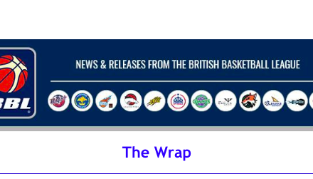 News from British Basketball League – The Wrap