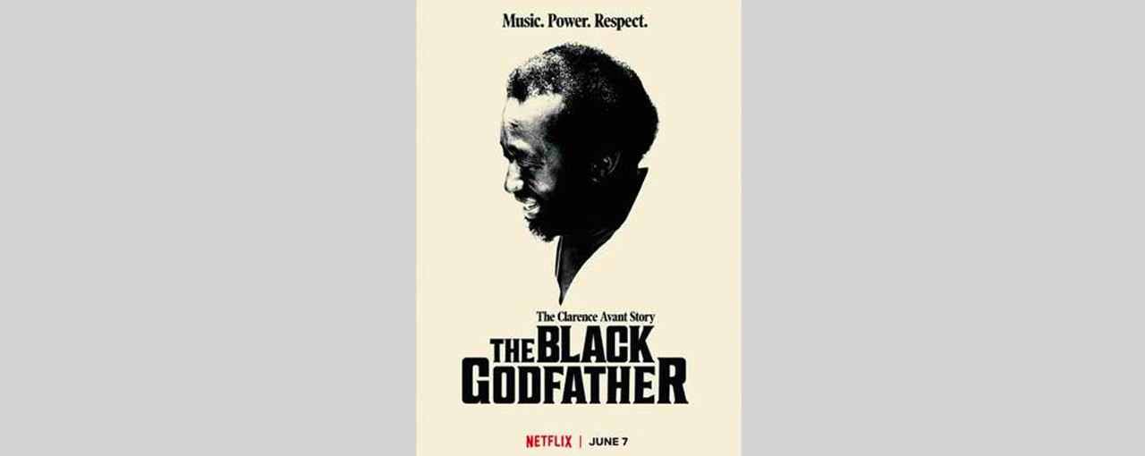 Netflix Original Documentary THE BLACK GODFATHER Launching June 7