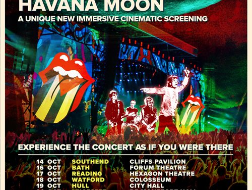 REBEL VISION AND FLYING ENTERTAINMENT TOUR IMMERSIVE SCREENING OF THE ROLLING STONES LEGENDARY HAVANA MOON IN LEICESTER