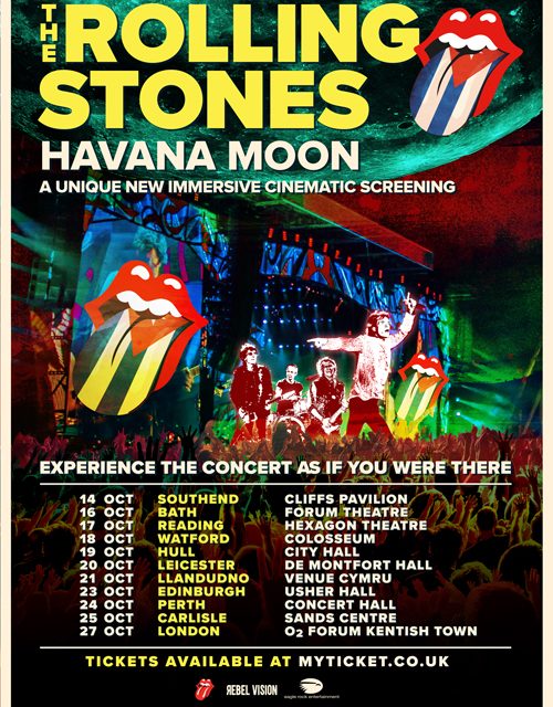 REBEL VISION AND FLYING ENTERTAINMENT TOUR IMMERSIVE SCREENING OF THE ROLLING STONES LEGENDARY HAVANA MOON IN LEICESTER