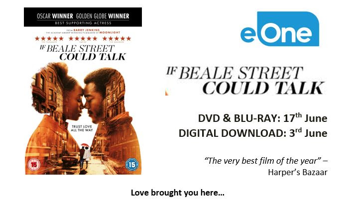 IF BEALE STREET COULD TALK – DVD, Blu-ray, Digital in June