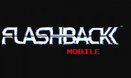 Flashback To 1992! SFL Interactive And Original Creator Paul Cuisset Announce Flashback Coming To Mobile Devices This Summer