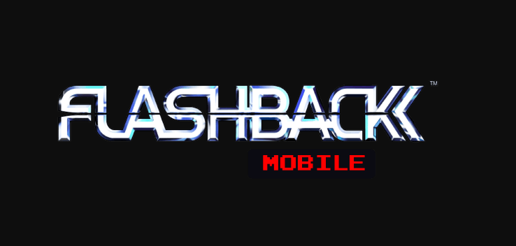 Flashback To 1992! SFL Interactive And Original Creator Paul Cuisset Announce Flashback Coming To Mobile Devices This Summer