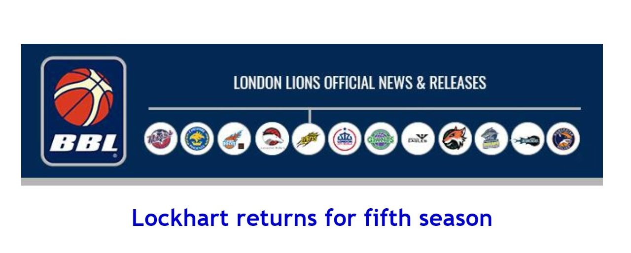 British Basketball News: Lockhart returns for fifth season