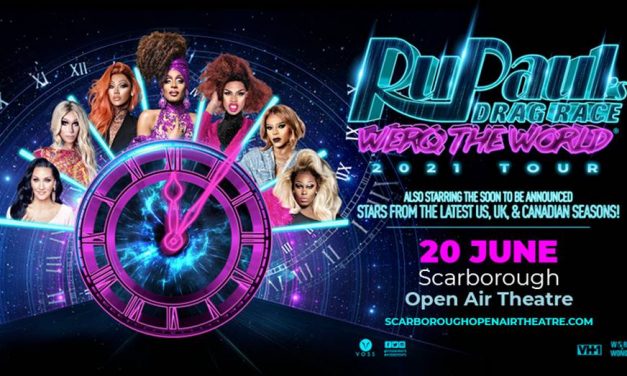 The Largest Drag Show of all time –  RuPaul’s Drag Race: Werq The World hits Scarborough in 2021
