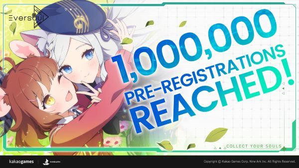 EVERSOUL HITS 1 MILLION PRE-REGISTRATIONS