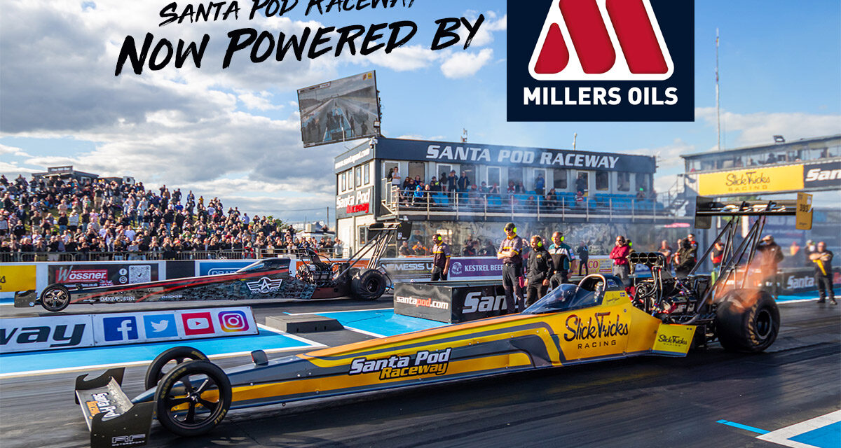 Santa Pod Raceway welcomes Millers Oils as Official Oil Sponsor