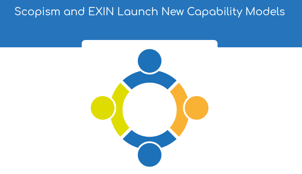 Scopism and EXIN Launch SIAM Capability Models to Help Organizations Address Growing Skills Gaps